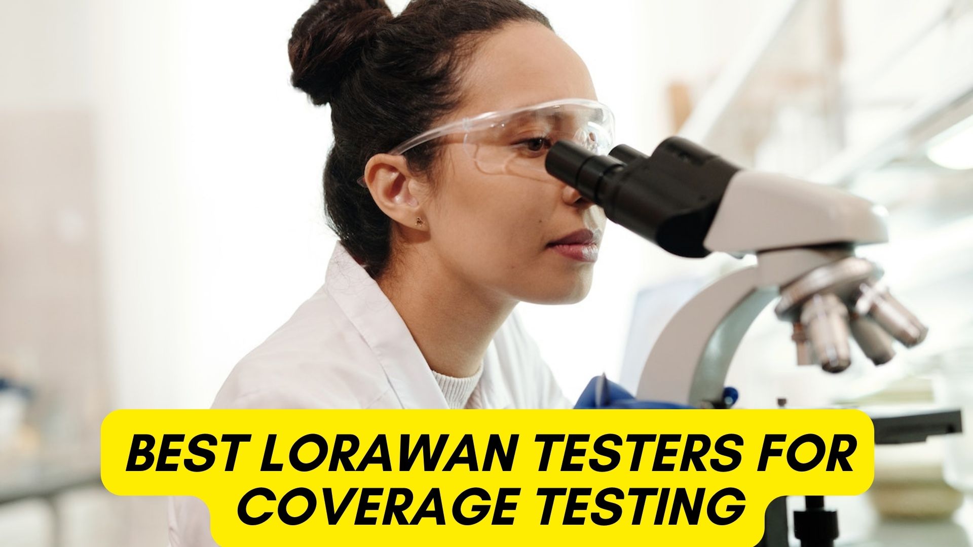 Best Lorawan Testers For Coverage Testing